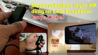 Nyicip Gadget Cara Memasang Anycast Wireless Display ke LCD Proyektor [upl. by Deehsar970]