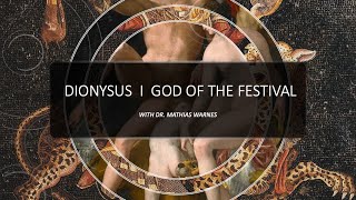 Dionysos I God of the Festival [upl. by Lebazi]