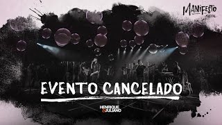 Henrique e Juliano  EVENTO CANCELADO  DVD Manifesto Musical [upl. by Dumas]