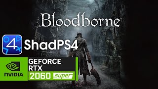 Bloodborne PC Shadps4 RTX 2060 Super  Ryzen 3 3200G  Gameplay [upl. by Haym]