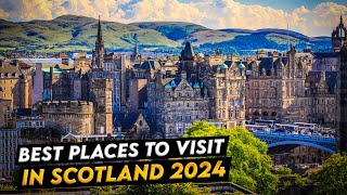 Best Places to Visit in Scotland 2024 [upl. by Nednil]