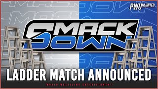 Ladder Match Announced For Next Weeks Smackdown In Nashville [upl. by Kala]