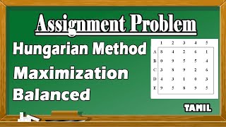 Assignment Problem in Tamil  Hungarian Method  Maximization Problem  Operation Research [upl. by Alegnaed]