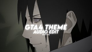 Gta IV theme slowed「 amv edit x edit audio 」 [upl. by Homer]