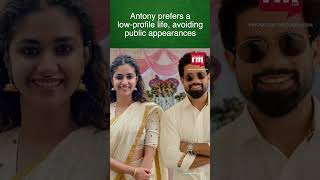 Keerthy Suresh’s Mystery Man Antony Thattil [upl. by Trillby]