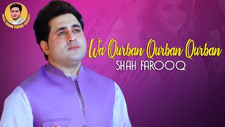 Pashto New Songs 2024  Wa Qurban Qurban Qurban  Pashto Song 2024  Shah Farooq New Songs 2024 [upl. by Nedyrb]