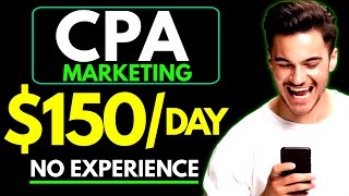 CPA Marketing for Beginners How to Start amp Make Money Easy Tutorial [upl. by Fedirko]