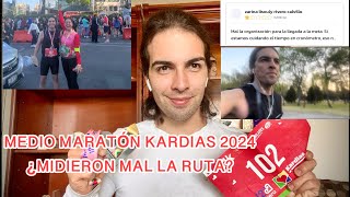 MEDIO MARATÓN KARDIAS 2024 ¿Midieron mal la ruta [upl. by Eissahc]