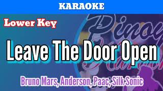 Leave The Door Open by Bruno Mars Anderson Paac Silk Sonic Karaoke  Lower Key [upl. by Aohk]