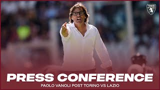 TORINOLAZIO  PRESS CONFERENCE MISTER VANOLI 🎙️ [upl. by Adnoek938]