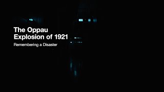 The Oppau Explosion of 1921 – Remembering a Disaster [upl. by Tatiana240]