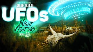 Night Visitors On the Trail of UFOs  FULL MOVIE Alien Abductions UAP Mutilations and Coverups [upl. by Sioled]