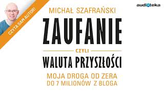 quotZaufanie czyli waluta przyszłościquot  audiobook [upl. by Braden]