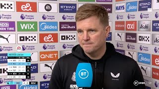 quotIt Could Have Been Differentquot Eddie Howe Laments Wasteful Newcastle After Man City Defeat [upl. by Yecnahc]