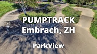 Pumptrack Embrach ZH  Schweiz ParkView Tour 412 [upl. by Benioff]