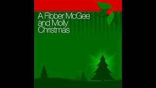 A Fibber McGee and Molly Christmas Audiobook by Fibber McGee amp Molly [upl. by Yenahc]