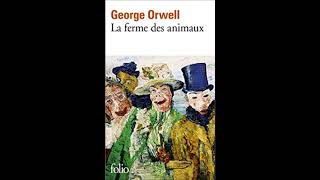 Résumé de La Ferme des Animaux de Georges Orwell  5 minutes un livre [upl. by Senga]