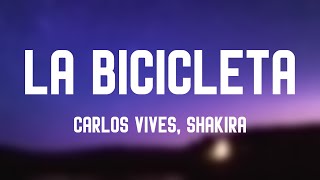 La Bicicleta  Carlos Vives Shakira Letra [upl. by Schurman]