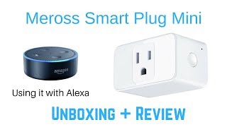 Meross Smart Plug Mini  Unboxing  Review [upl. by Nagram]