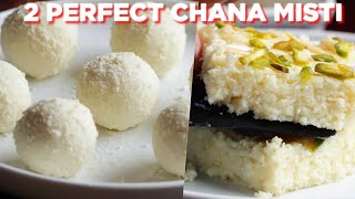 2 Perfect Chana Misti Recipes [upl. by Grous162]