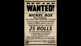 NUTTO4NICKELS HUNT IS GOING LIVE  3 way box battle has been purchased [upl. by Oivaf225]