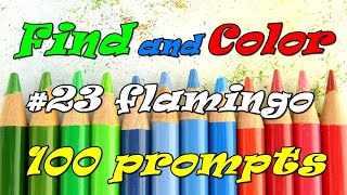 Find and Color 100 prompts 23 flamingo Adult coloring [upl. by Olodort105]