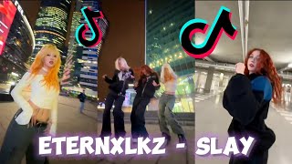 Eternxlkz  Slay  TikTok Challenge Compilation [upl. by Johnnie]