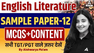 English Literature For TGTPGT Exams 2024  English Literature Sample Paper  12 By Aishwarya Maam [upl. by Ahsele213]