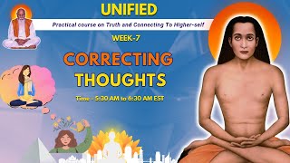 UNIFIED  Week  7 Correcting Thoughts  Level 1  Day 3  PMC USA  Keerthi [upl. by Godderd]