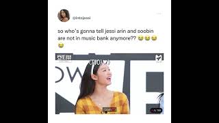 Whos gonna tell jessi arin and soobin are not in music bank anymore jessi soobin arin [upl. by Eseila]