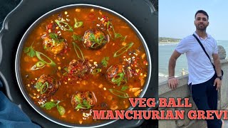 वेज मंचूरियन ग्रेवी veg manchurian manchurian recipe how to make veg manchurian veg ball manch [upl. by Trab693]