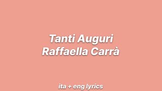 Tanti Auguri  Raffaella Carrà itaeng lyrics [upl. by Ennahteb]