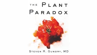 Dr Steven Gundrys THE PLANT PARADOX  Official Book Trailer [upl. by Malva]