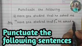 English grammar Punctuate the following sentences [upl. by Nesmat]