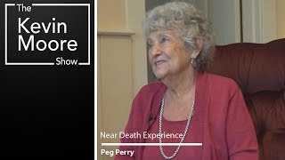 The NearDeath Experience of Peg Perry  613 [upl. by Tol]