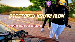 OTOSTOPÇU KIZLARI ALDIK R7 motovlog 32 [upl. by Arok424]