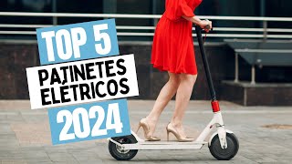 5 MELHORES PATINETES ELÉTRICOS para COMPRAR em 2024 [upl. by Junna]