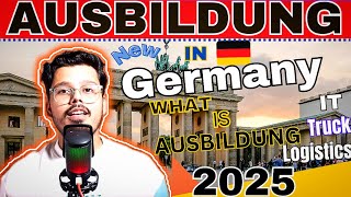 AUSBILDUNG IN GERMANY 🇩🇪  WHAT IS AUSBILDING  IT AUSBILDING  AUSBILDUNG FULL PROCESS✈️🇩🇪 2025 [upl. by Cleasta]