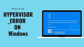 How to Fix Hypervisor Error In Windows  5 EASY WAY [upl. by Anirpas165]