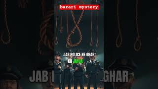 The Burari deathsSucidemurderor something else shorts shortvideo viralvideo mystery [upl. by Ajaj]