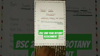 Bsc 2nd year botany assignment file shortvideo biology [upl. by Tnomal]