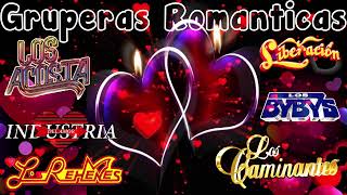 GRUPERAS ROMANTICAS VIEJITAS SUPER EXITOS MUSICA ROMANTICA MIX 2024 [upl. by Trainer999]