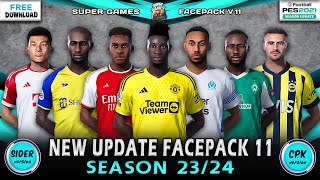 PES 2021 ⚽ Update Facepack v11 New Season 2024 SIDER ◆ CPK ●احدث اوجه اللاعبين موسم 2024 بيس 2021 [upl. by Fiske563]