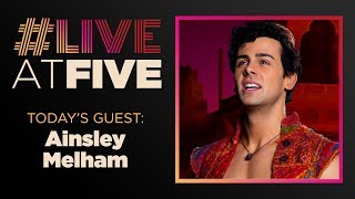 Broadwaycom LiveatFive with Ainsley Melham of ALADDIN [upl. by Dorisa]