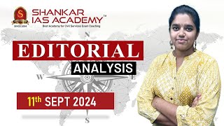 Editorial Analysis September 11 2024 Shankar IAS Academy UPSC current Affairs  Mains [upl. by Swisher144]