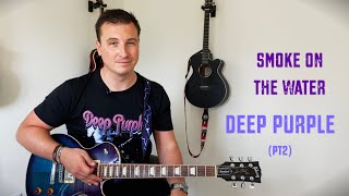 How to REALLY play Deep Purple  Smoke On The Water 🔥💧 part 2 guitar lesson  tutorial with tabs [upl. by Cynera]