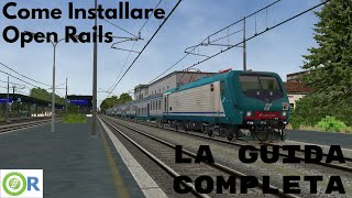 Come installare Open Rails guida completa veloce e aggiornata [upl. by Dorelle]