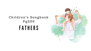 Fathers  LDS Primary Song Sing Along [upl. by Sorce]