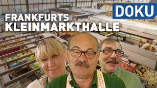 Frankfurts Kleinmarkthalle  doku  erlebnis hessen [upl. by Yhtur]