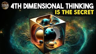 Think like THIS and your reality will shift 4th dimensional thinking is the secret [upl. by Aimak]